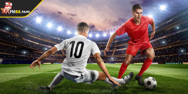 Kèo Chấp 0.25 FM88 - Bí Quyết Tối Ưu Hóa Lợi Nhuận Cá Cược 4 Chọn đội hàng công mạnh