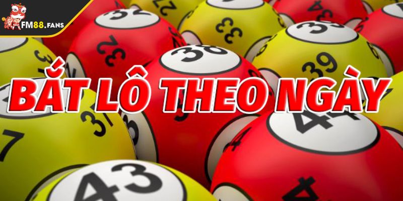 Tìm hiểu lô theo thứ và kinh nghiệm soi cầu hiệu quả 3 Bắt lô theo thứ ngày